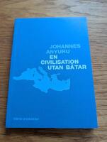 En civilisation utan b&aring;tar