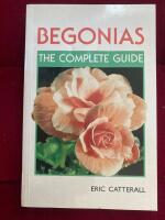 Begonias The Complete Guide