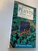 growing PLANTS from seed