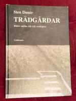 Tr&auml;dg&aring;rdar : Bilder mellan id&eacute; och verklighet