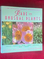 The adventurous gardener&rsquo;s sourcebook of rare and unusual plants