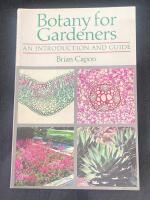Botany for gardeners : an introduction and guide