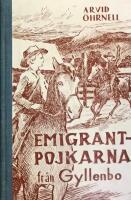 Emigrantpojkarna fr&aring;n Gyllenbo