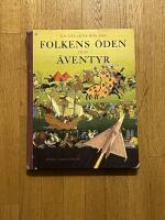 En gyllene bok om folkens &ouml;den och &auml;ventyr