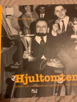 Hjultomten Boken om Permobilens uppfinnare Per Udd&eacute;n