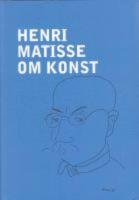 Henri Matisse : om konst