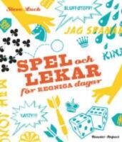 Spel och lekar f&ouml;r regniga dagar