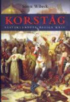 Korst&aring;g : V&auml;sterlandets heliga krig