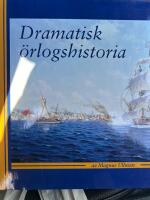 Dramatisk &ouml;rlogshistoria