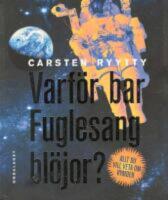 Varf&ouml;r bar Fuglesang bl&ouml;jor? : allt du vill veta om rymden