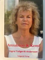 Attraktion & Kemi
