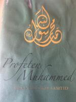Profeten Muhammed : hans liv och samtid