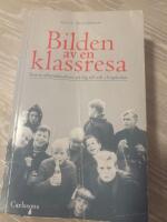 Bilden av en klassresa - sexton arbetarklassbarn p&aring; v&auml;g till och i h&ouml;gskolan