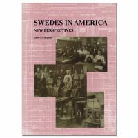 Swedes in America - New Perspectives