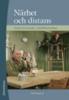 N&auml;rhet och distans - kvalitativa metoder i samh&auml;llsvetenskap
