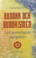 Buddha och buddhismen i ett psykologiskt perspektiv