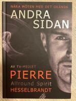 Andra sidan - n&auml;ra m&ouml;ten med det ok&auml;nda