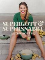 Supergott och supersnabbt