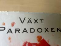 V&auml;xtparadoxen - de dolda riskerna med "h&auml;lsosam" kost som orsakar sjukdomar och vikt&ouml;kning