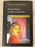 Randi Fisher - svensk modernist