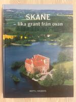 Sk&aring;ne : Lika grant fr&aring;n ovan