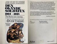 Den ok&auml;nde soldaten 1914-1918 : The Yanks are coming