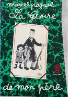 La Gloire de mon P&egrave;re