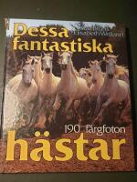 Dessa fantastiska h&auml;star