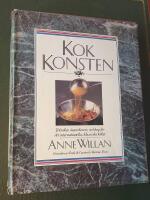 Kokkonsten : tekniker, ingredienser, redskap f&ouml;r det internationella, klassiska k&ouml;ket