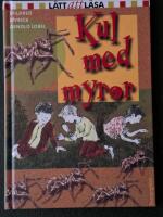 Kul med myror