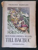 Den m&auml;rkv&auml;rdiga resan till Bacbuc