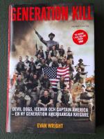 Generation Kill : Devil Dogs, Iceman och kapten Amerika - en ny generation amerikanska krigare