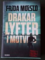 Drakar lyfter i motvind