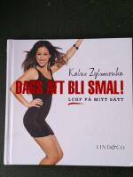 Dags att bli smal! LCHF p&aring; mitt s&auml;tt