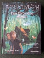 Den f&ouml;rbjudna skogen