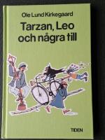 Tarzan, Leo och n&aring;gra till : historier