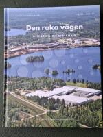 Den raka v&auml;gen : historien om Systemair