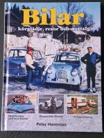 Bilar - körglädje, resor och nostalgi