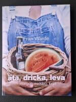 &Auml;ta, dricka, leva