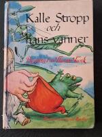 Kalle Stropp och hans v&auml;nner 