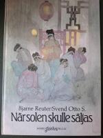 N&auml;r solen skulle s&auml;ljas