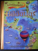 Bildatlas : b&ouml;rja uppt&auml;cka v&aring;r fantastiska v&auml;rld