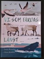 Vi som f&auml;rdas l&aring;ngt