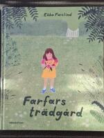 Farfars tr&auml;dg&aring;rd