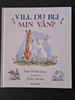 Vill du bli min v&auml;n?