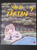 Var &auml;r t&aring;rtan?