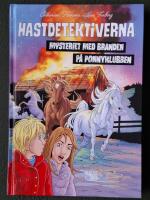 Mysteriet med branden p&aring; ponnyklubben