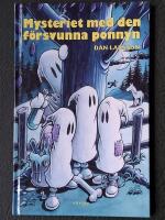 Mysteriet med den f&ouml;rsvunna ponnyn