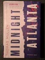 Midnight Atlanta