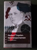 Herbert Tingsten : vetenskapsmannen